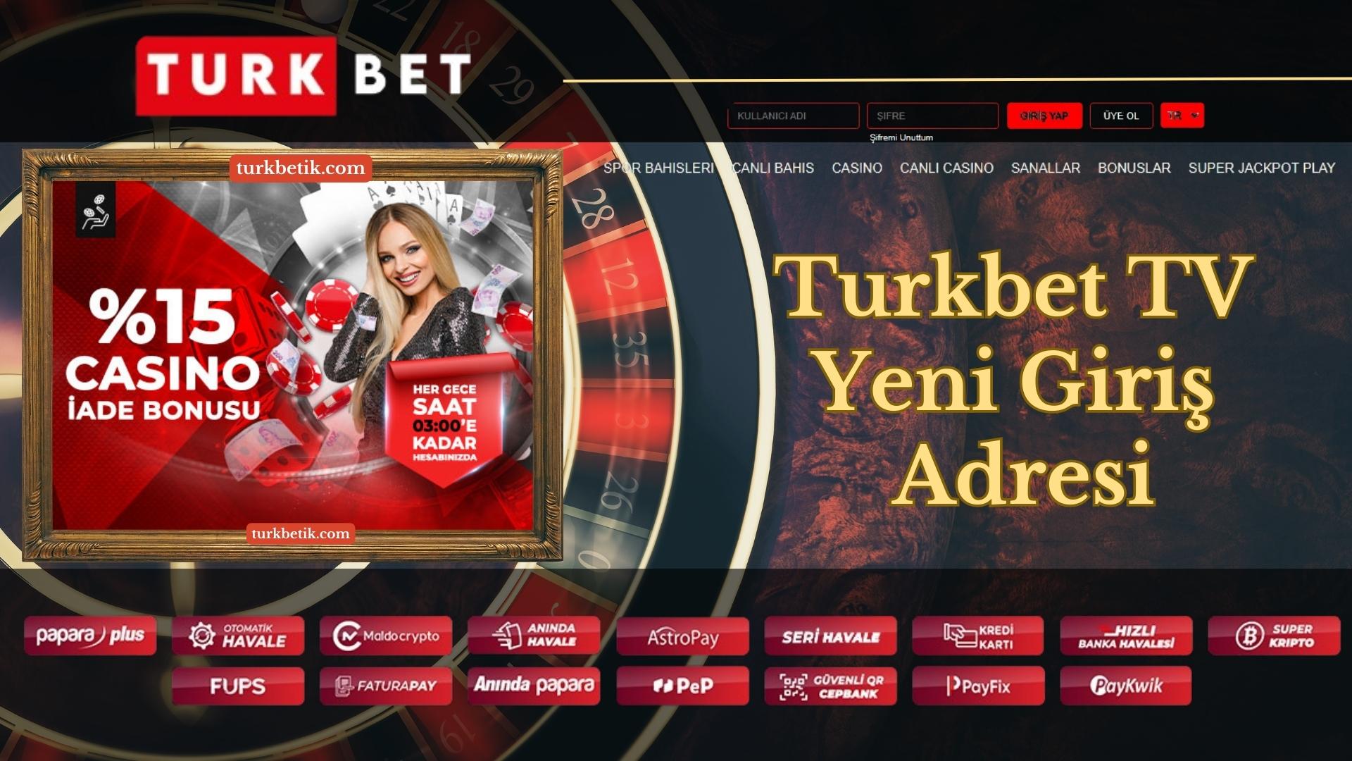 Turkbet TV Yeni Giriş Adresi