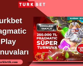 Turkbet Pragmatic Play Turnuvaları